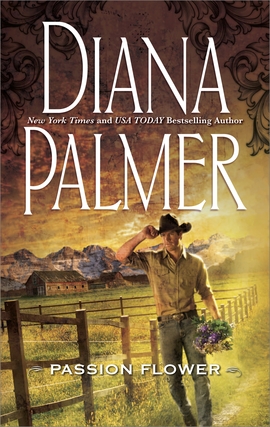 Title details for Passion Flower by Diana Palmer - Wait list